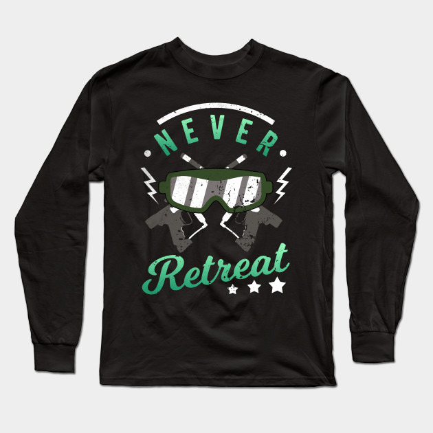 Never Retreat